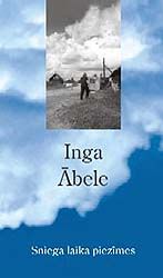 Инга Абеле - Трижды стожалостная без слов