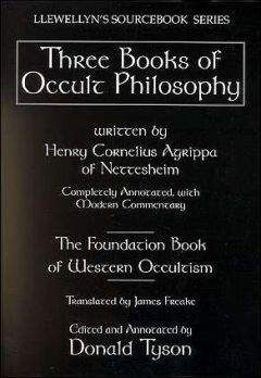 Генрих Агриппа - Оккультная Философия. Книга 1