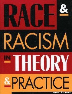 Внутренний СССР - О расовых доктринах: несостоятельны, но правдоподобны