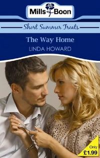 Линда Ховард - Дорога домой