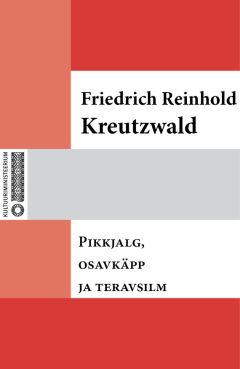 Friedrich Reinhold Kreutzwald - Tänulik kuningapoeg