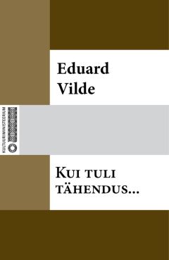 Eduard Vilde - Laadalelled