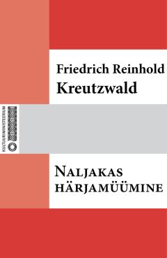 Friedrich Reinhold Kreutzwald - Hädaohust pääsenud kuningapoeg saab vendadele päästjaks