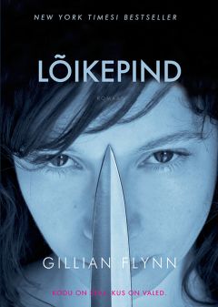 Gillian Flynn - Lõikepind