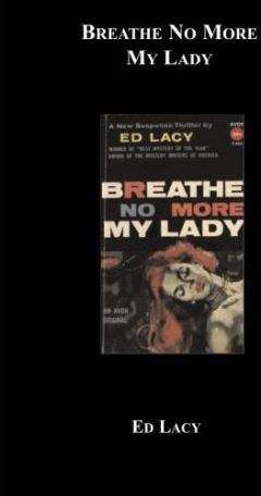 Ed Lacy - The Men From the Boys