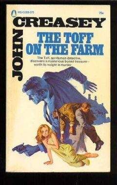 John Creasey - The Toff on The Farm