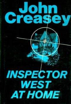 John Creasey - Inspector West Alone