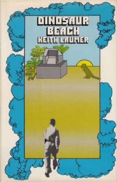 Кейт Лаумер - Берег динозавров [Империум. Берег динозавров. Всемирный пройдоха]