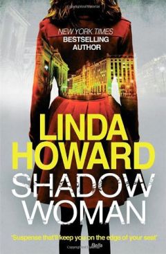 Линда Ховард - Незнакомка в зеркале