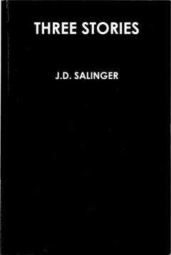 Джером Дэвид Сэлинджер - Ранние рассказы [1940-1948]